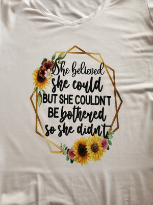 Hand-Sublimated Tee- She Believed
