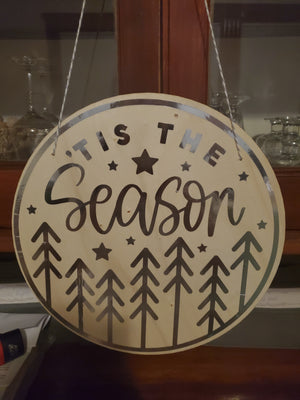Handmade 12 inch round metallic sign "Tis The Season"
